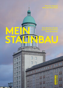 Mein Stalinbau Mein Stalinbau
