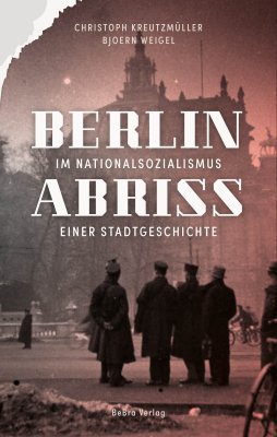 Berlin im Nationalsozialismus Berlin im Nationalsozialismus