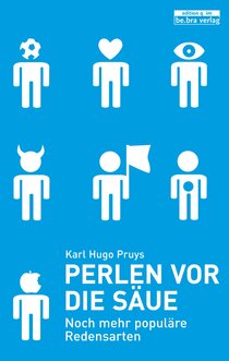 Perlen vor die Säue Perlen vor die Säue