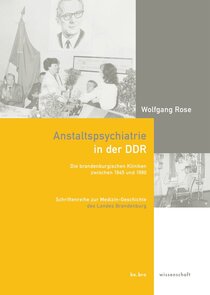 Anstaltspsychiatrie in der DDR