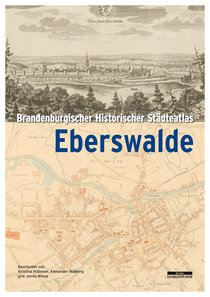 Brandenburgischer Historischer Städteatlas Eberswalde