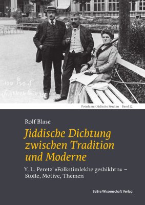 Jiddische Dichtung zwischen Tradition und Moderne