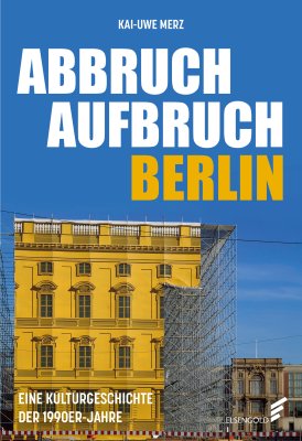 Abbruch Aufbruch Berlin Abbruch Aufbruch Berlin