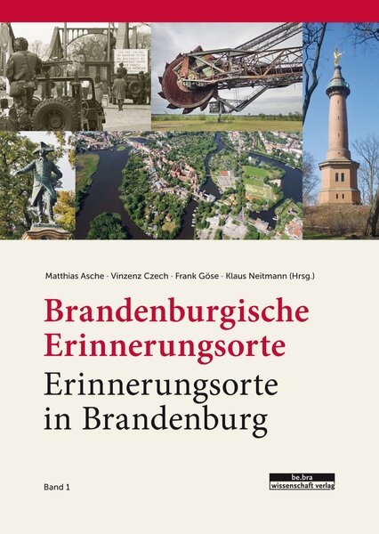 Brandenburgische Erinnerungsorte – Erinnerungsorte in Brandenburg